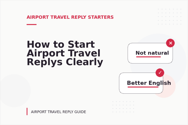 How to Start Airport Travel Replys Clearly How to Start Airport Travel Replys Clearly