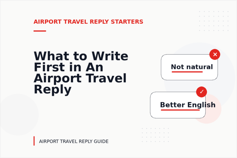 What to Write First in An Airport Travel Reply What to Write First in An Airport Travel Reply