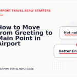 How to Move from Greeting to Main Point in Airport Travel Reply English