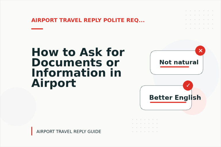 How to Ask for Documents or Information in Airport Travel Reply English How to Ask for Documents or Information in Airport Travel Reply English